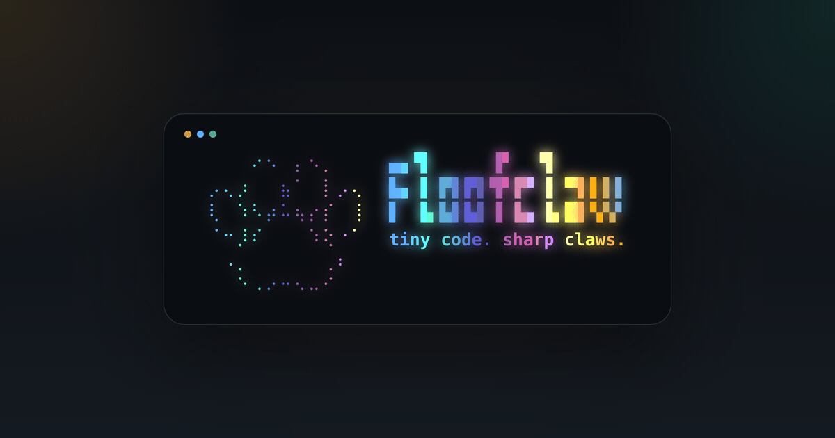 FloofClaw — tiny code, sharp claws